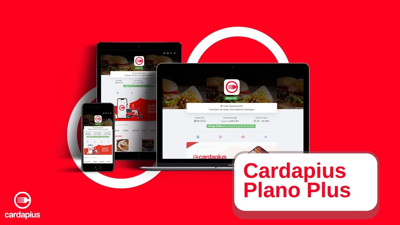 Conheça os benefícios do plano Cardapius Plus para o seu delivery online
