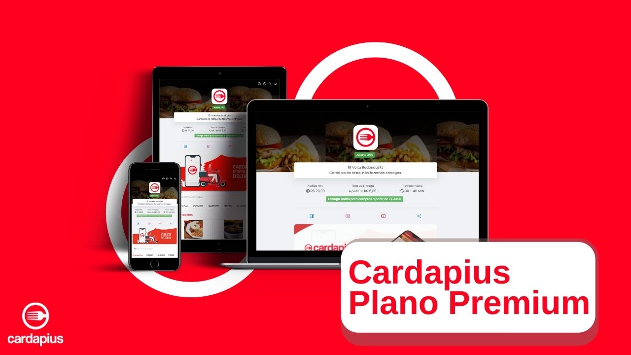 Conheça os benefícios do plano Cardapius Premium para o seu delivery online
